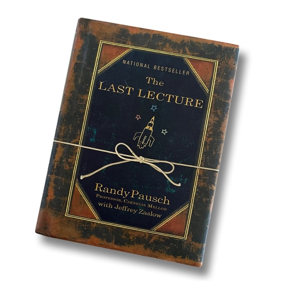 National Bestseller The Last Lecture by Randy Pausch Achieving Childhood Dreams - Picture 1 of 6